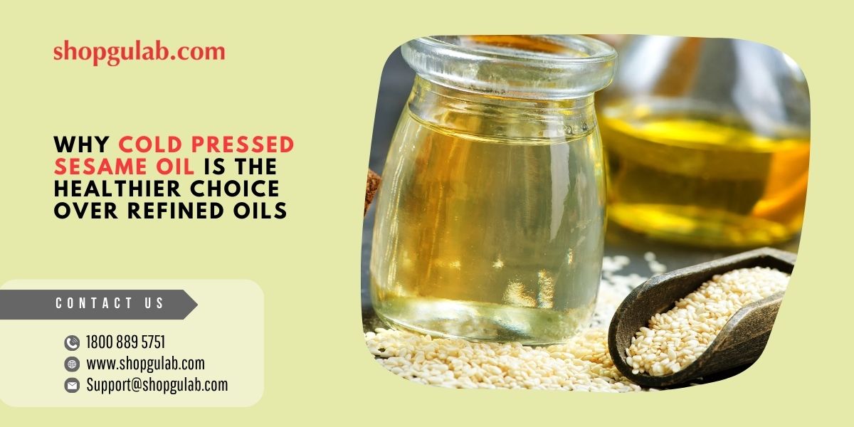 why-cold-pressed-sesame-oil-is-the-healthier-choice-over-refined-oils.jpg