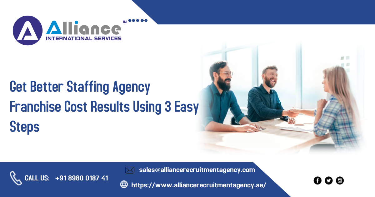 Get Better Staffing Agency Franchise Cost Results Using 3 Easy Steps.jpg