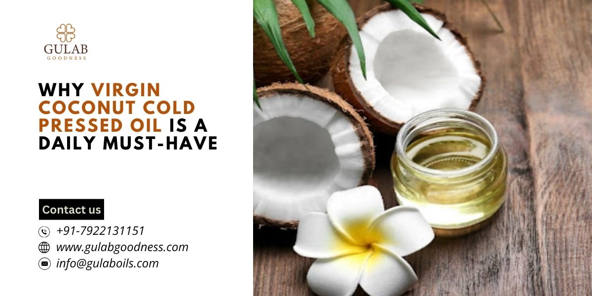 why-virgin-coconut-cold-pressed-oil-is-a-daily-must-have.jpg
