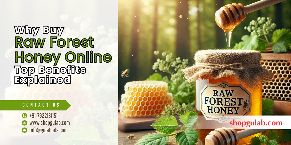 Why Buy Raw Forest Honey Online Top Benefits Explained.png