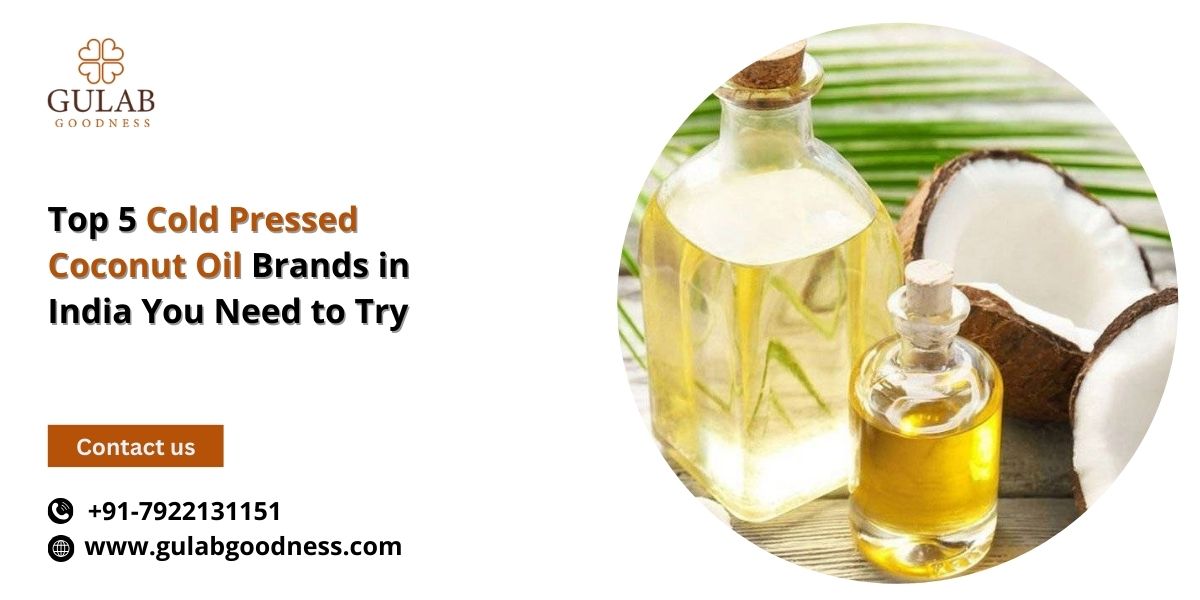 Top 5 Cold Pressed Coconut Oil Brands in India You Need to Try.jpg