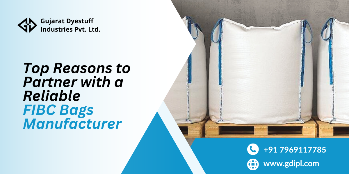 Top Reasons to Partner with a Reliable FIBC Bags Manufacturer.png