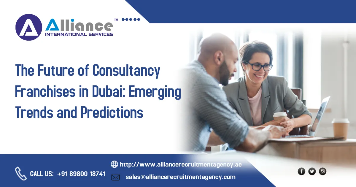 The Future Consultancy Franchises in Dubai Emerging Trends and Predictions.webp