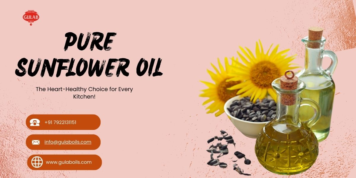 Pure Sunflower Oil The Heart-Healthy Choice for Every Kitchen!.jpg