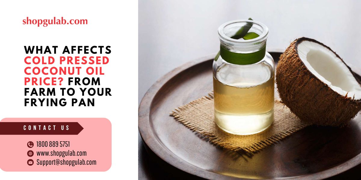 what-affects-cold-pressed-coconut-oil-price-from-farm-to-your-frying-pan.jpg